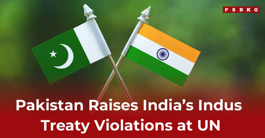 Flags of Pakistan and India crossed, symbolizing rising tensions as Pakistan raises concerns at the UN over India’s Indus Waters Treaty violation.