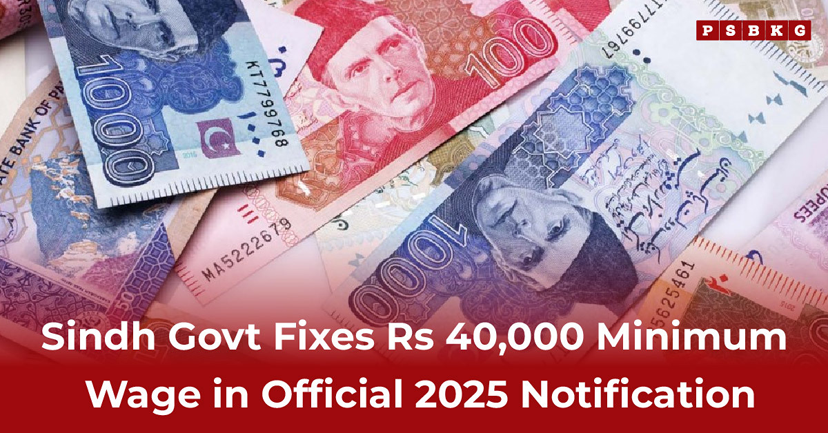 A spread of Pakistani currency notes in assorted denominations, alongside an official notice highlighting the Sindh minimum wage 2025 announcement.