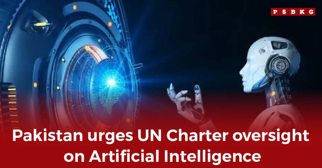 Humanoid robot uses glowing digital interface with text 'Pakistan urges UN Charter oversight on Artificial Intelligence,' highlighting Pakistan UN AI oversight.