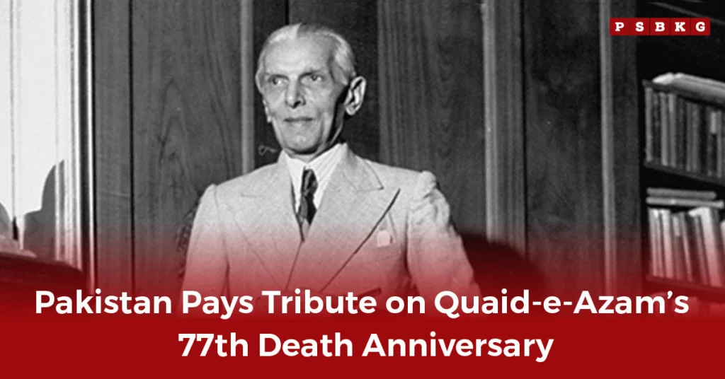 Pakistan observes Quaid-e-Azam 77th death anniversary, paying tribute to the founder of the nation.