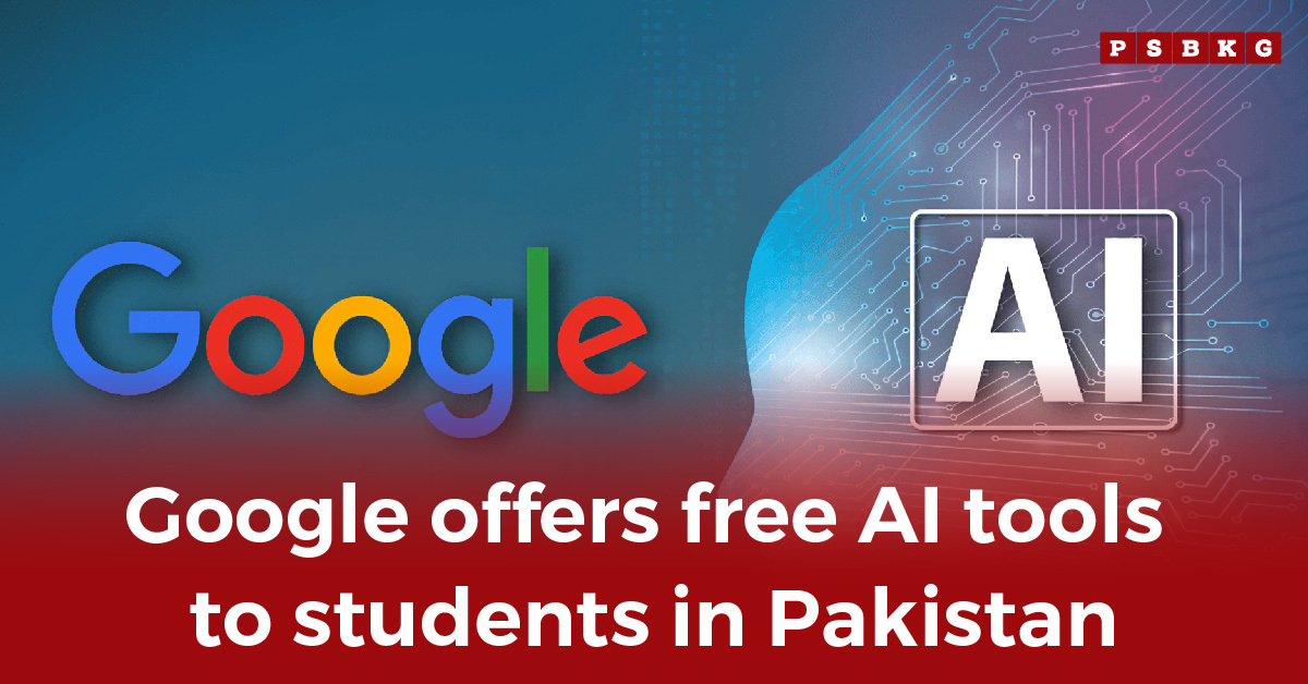 Graphic showing the Google logo and the letters ‘AI’ on a futuristic tech-themed background, announcing Google’s free AI tools for Pakistani students.