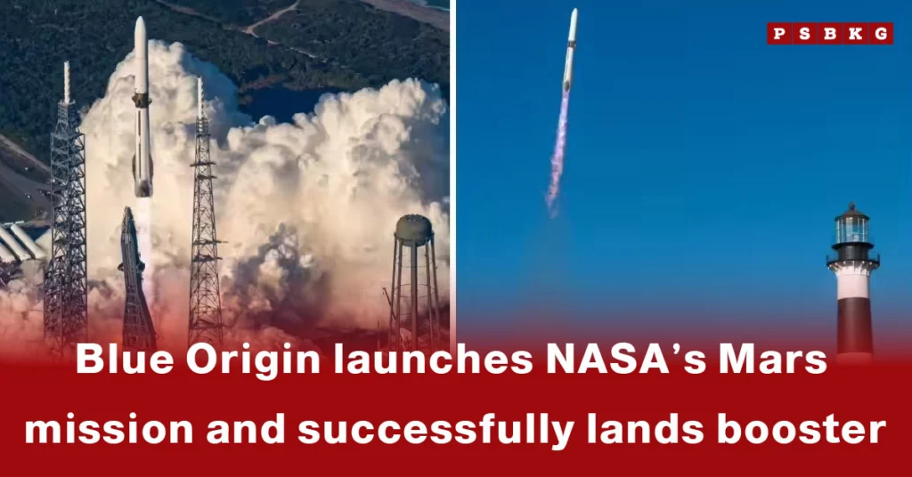 Blue Origin rocket launches NASA’s Mars mission, showing the vehicle ascending and the booster landing smoothly against a clear blue sky during the Blue Origin Mars mission.