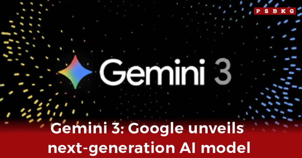 The Gemini 3 logo is displayed with vibrant starburst effects, accompanied by the text announcing Google’s next-generation AI model launch Gemini 3 AI model.
