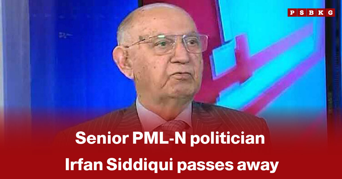 A news broadcast graphic announces the passing of senior PML-N politician Irfan Siddiqui, highlighting tributes and reactions following his death.