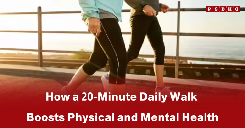 Two people walk along a scenic path beside a railing, highlighting 20 minutes daily walking benefits for overall health.