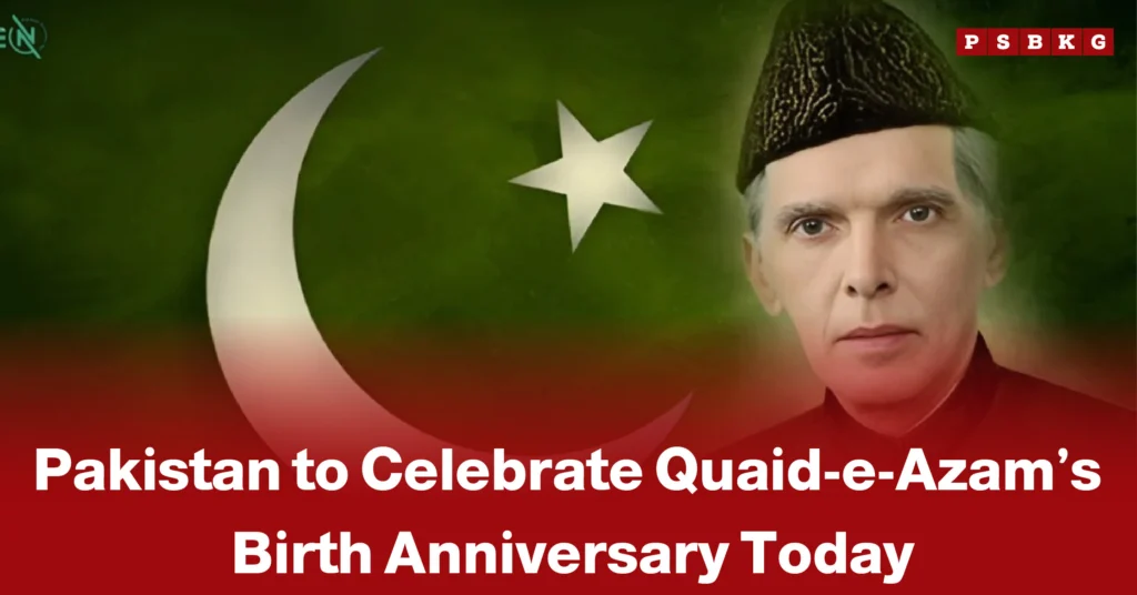 Image celebrating Quaid-e-Azam birth anniversary, featuring Pakistani flag colors and prominent text announcing the event.