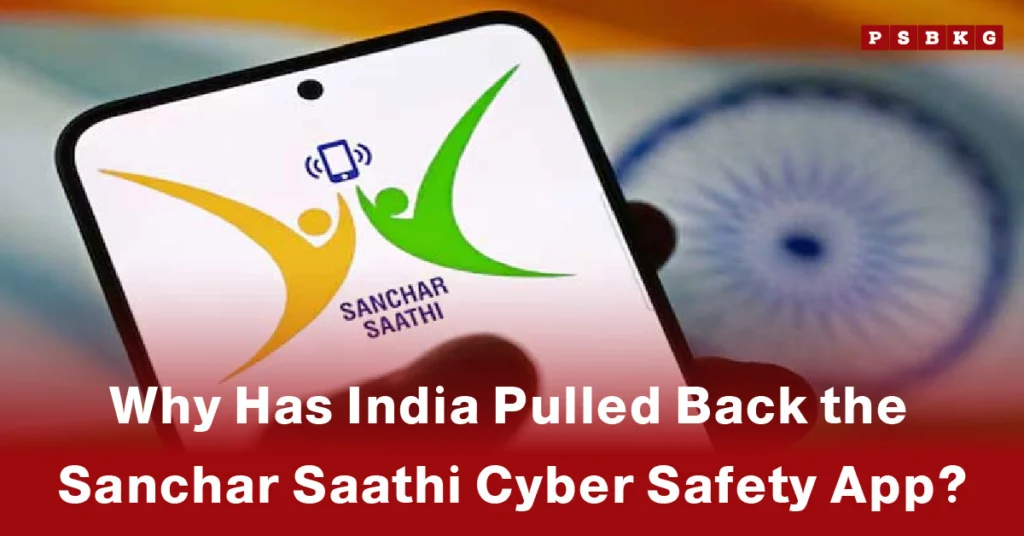 Visual representation discussing India's decision to retract the Sanchar Saathi app India and its implications for users.