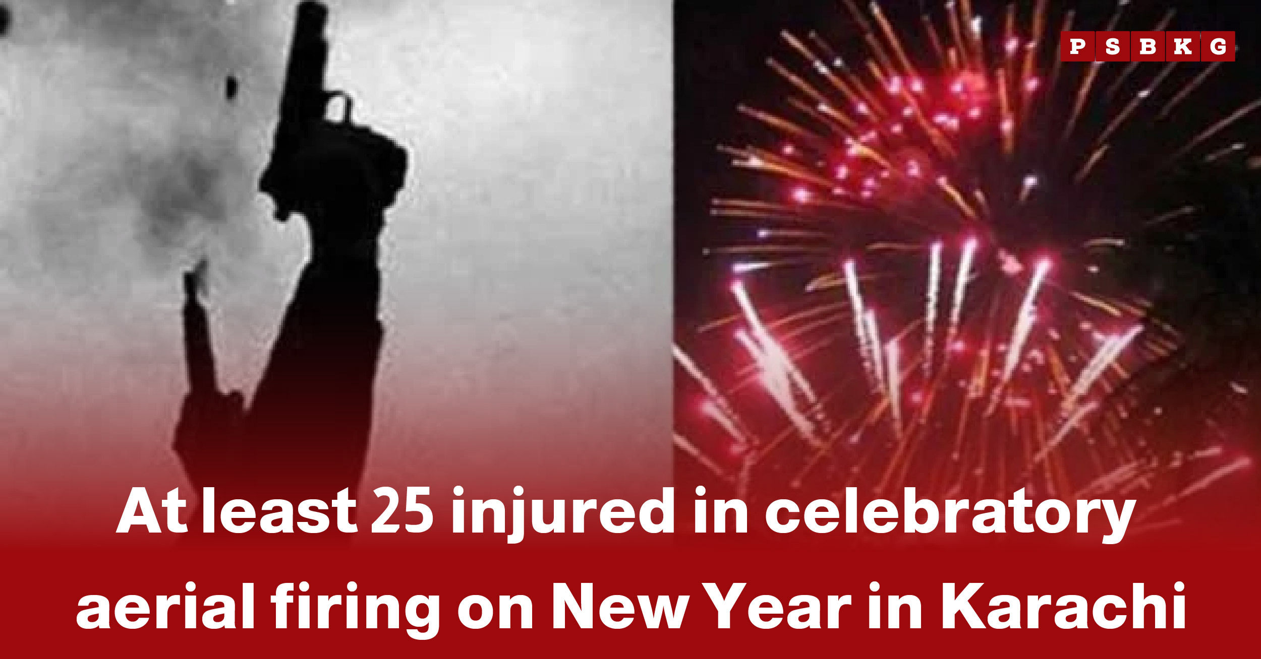 A silhouetted person holding a gun is set against bright New Year fireworks, illustrating the dangers of celebratory firing in Karachi.