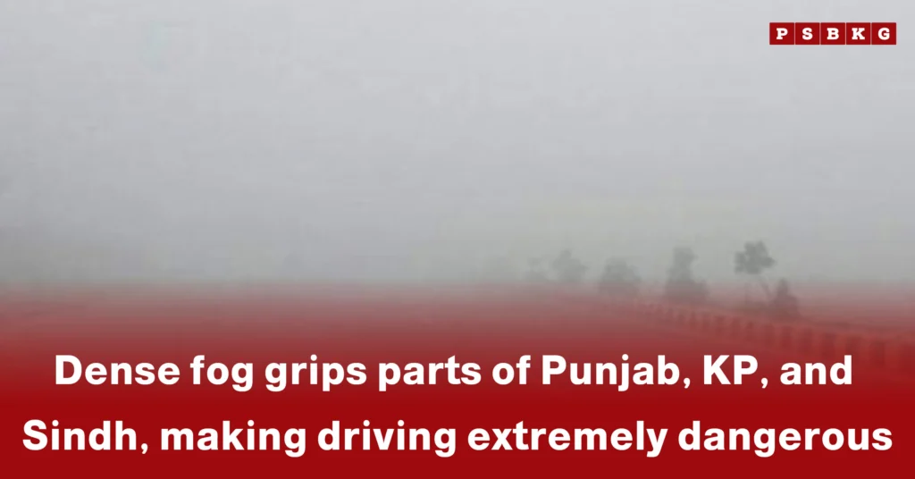 Dense fog obscures a highway across Punjab, KP, and Sindh, highlighting dense fog driving danger Pakistan.