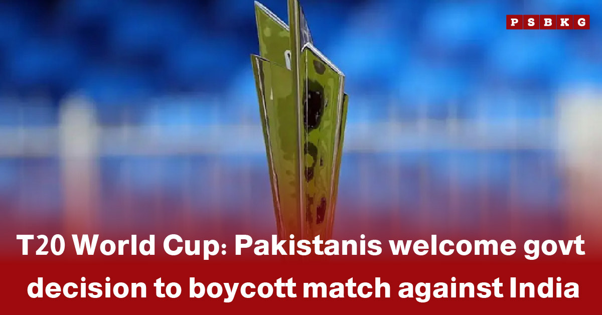 T20 World Cup trophy with text highlighting Pakistan boycott India T20 World Cup in response to the government decision.