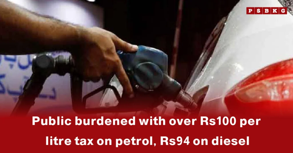 petrol tax Pakistan: A person filling a vehicle with fuel, highlighting high taxes of Rs100 on petrol and Rs94 on diesel.