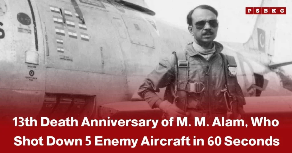 Black and white photo of pilot M. M. Alam standing beside a fighter jet, commemorating M. M. Alam death anniversary and honoring his aerial achievements.