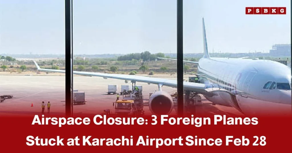 View of Karachi Airport with parked foreign planes as airspace remains closed, preventing their departure since February 28, planes stuck at Karachi airport airspace closure.