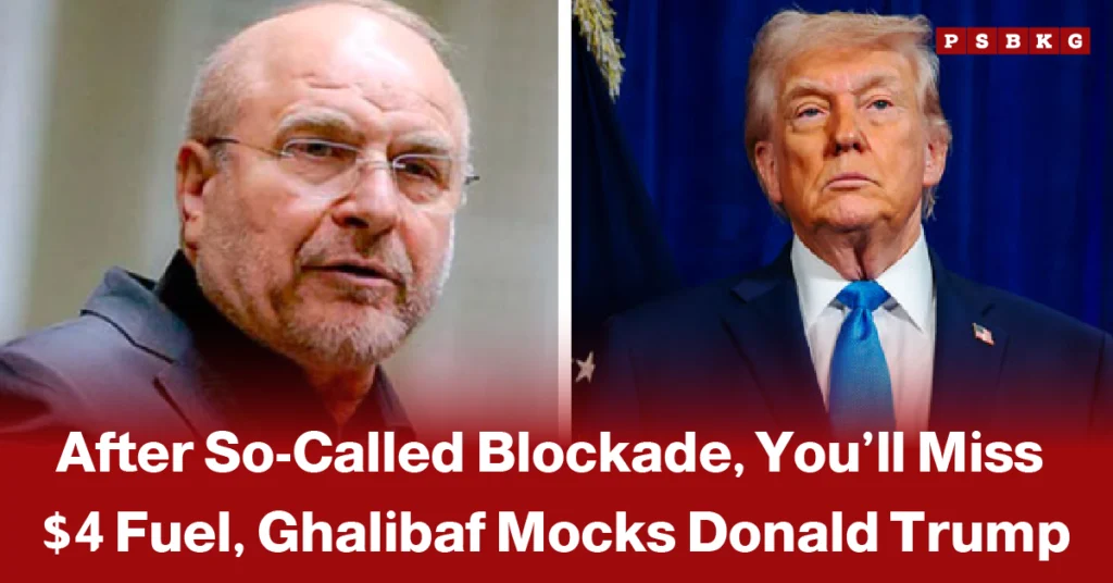 Ghalibaf Trump fuel statement – split image showing two men in suits with text about Mohammad Bagher Ghalibaf mocking Donald Trump over fuel prices and blockade.