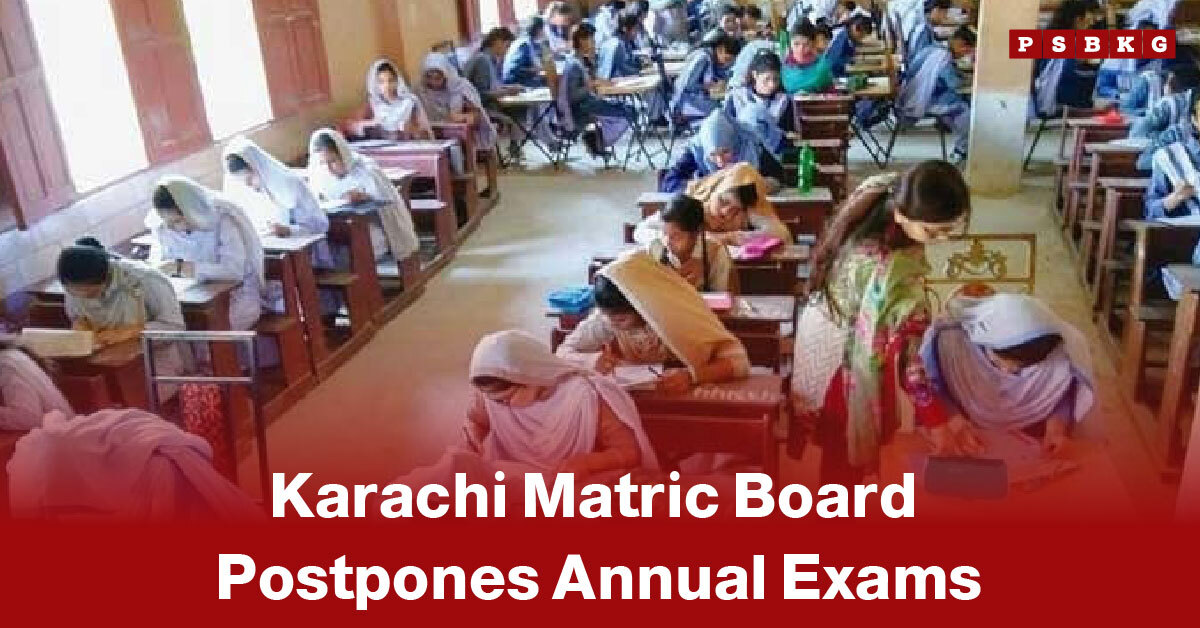 Karachi matric exams postponed students sitting in a classroom taking an exam while invigilators monitor, with text about Karachi Matric Board delaying annual exams.
