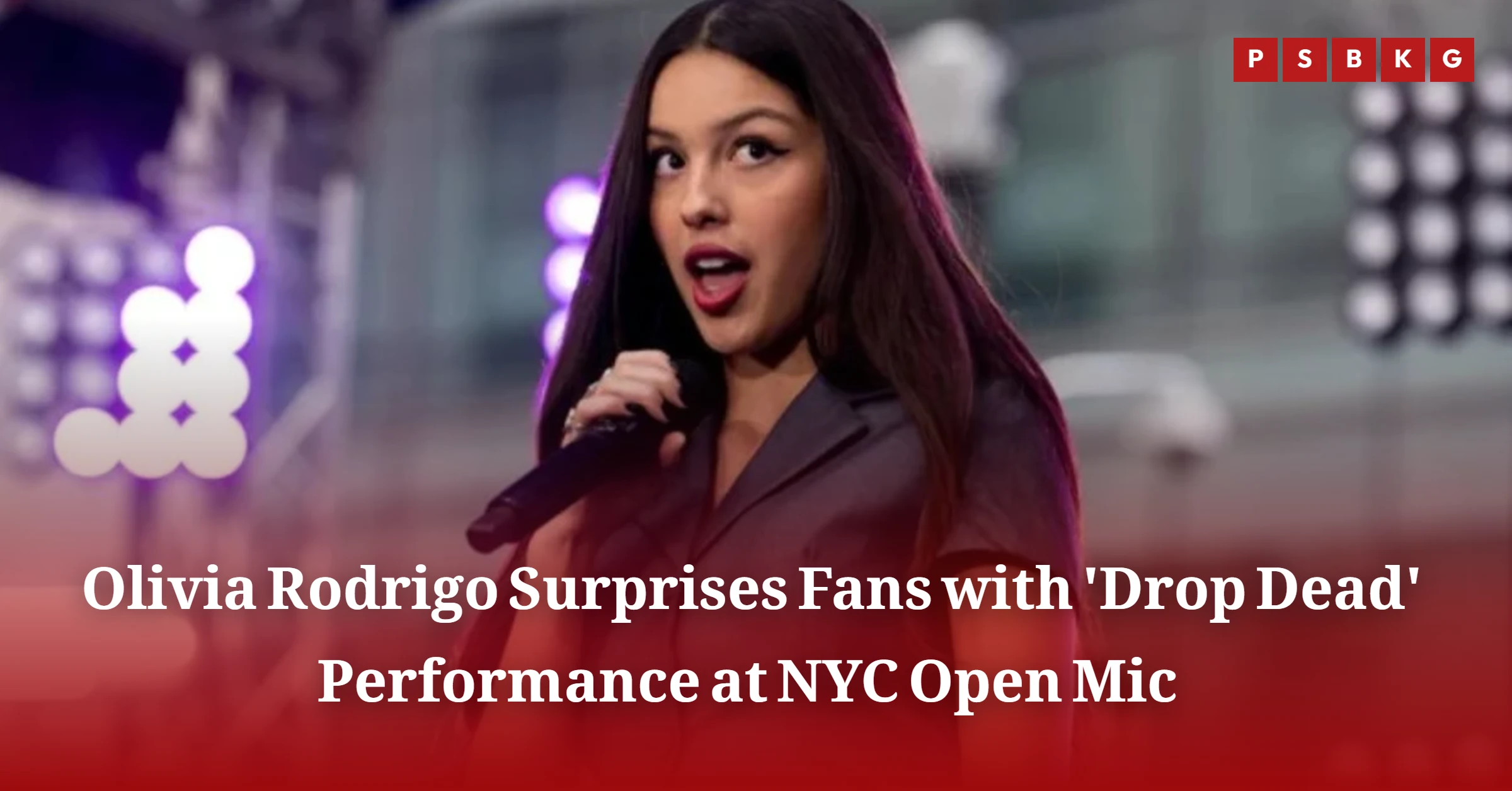 Olivia Rodrigo Surprises Fans with 'Drop Dead' Performance at NYC