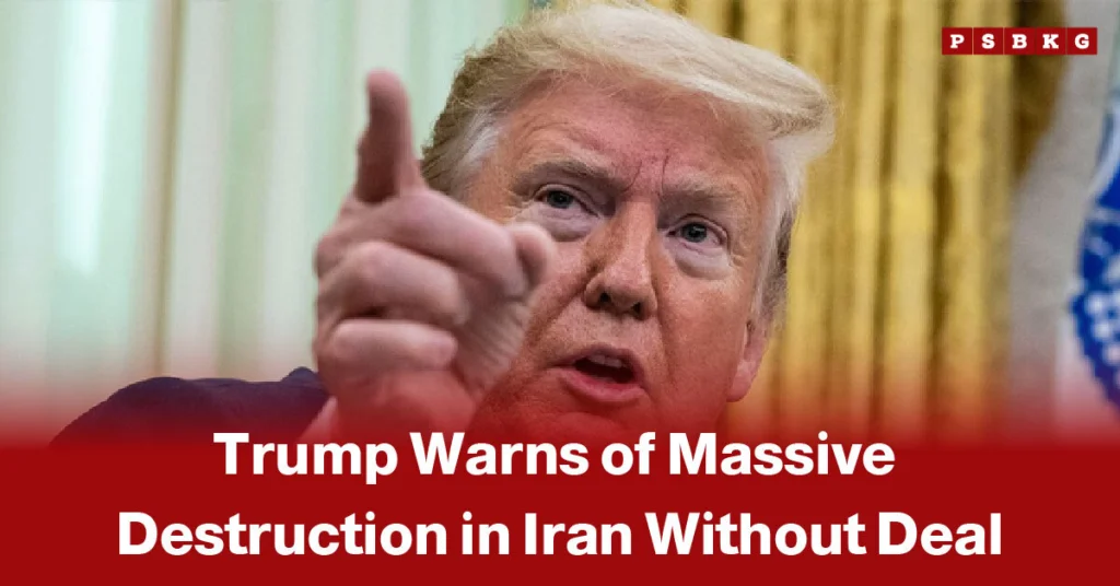 Trump Iran warning image of a person giving thumbs up with text "Trump Warns Massive Destruction in Iran Without Deal" on a red gradient background.