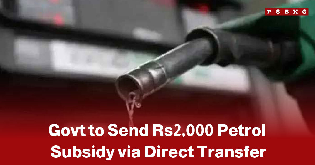 Petrol subsidy Pakistan 2000 fuel nozzle with dripping petrol and text announcing government to send Rs 2,000 petrol subsidy via direct transfer.