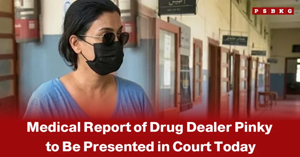 Pinky medical report court today person with blurred face standing in a corridor with blue walls and open doors, overlaid with text about a drug dealer’s medical report being presented in court today.