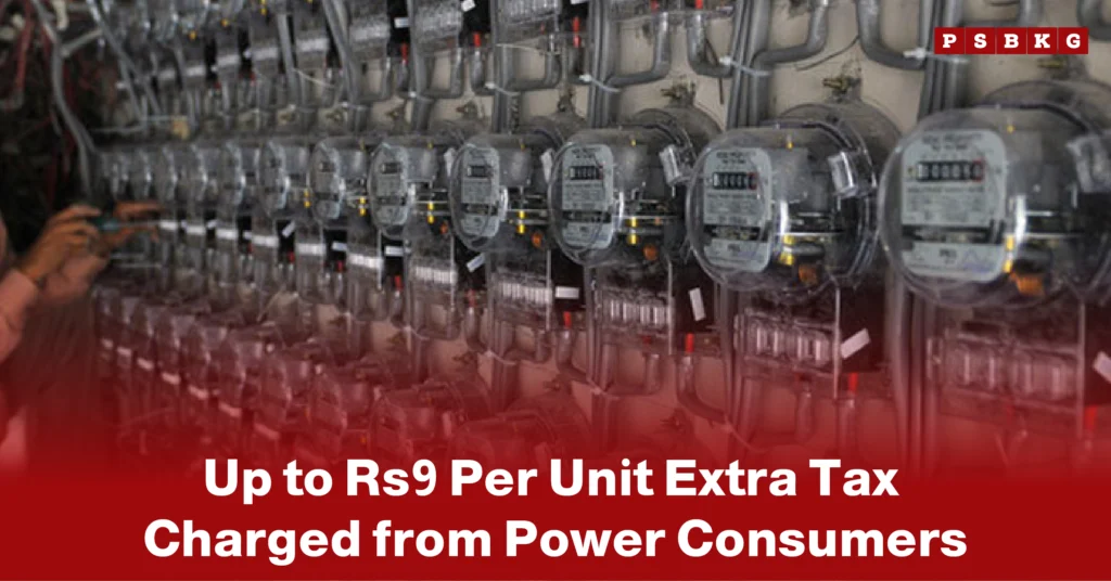 Rs9 extra tax power consumers Pakistan row of electric meters on a wall with a hand holding a device, overlaid with text about an additional Rs9 per unit tax on power consumers in Pakistan.