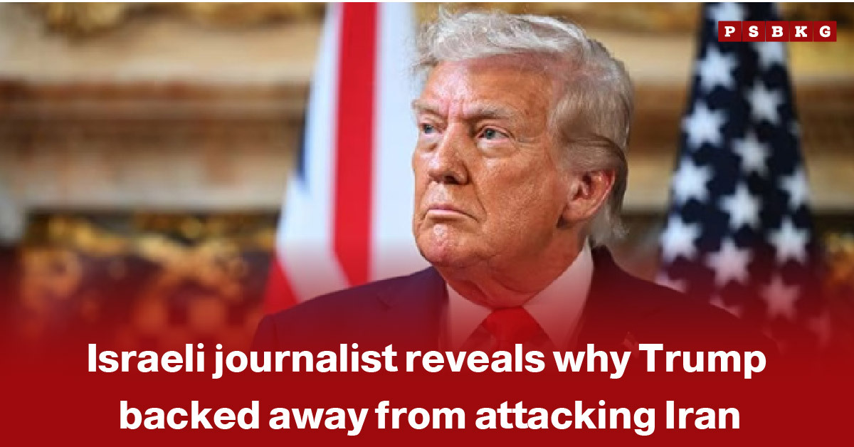 Why Trump backed away from attacking Iran – blurred image of a man in a suit with American flags in the background and text about an Israeli journalist revealing why Trump backed away from attacking Iran.