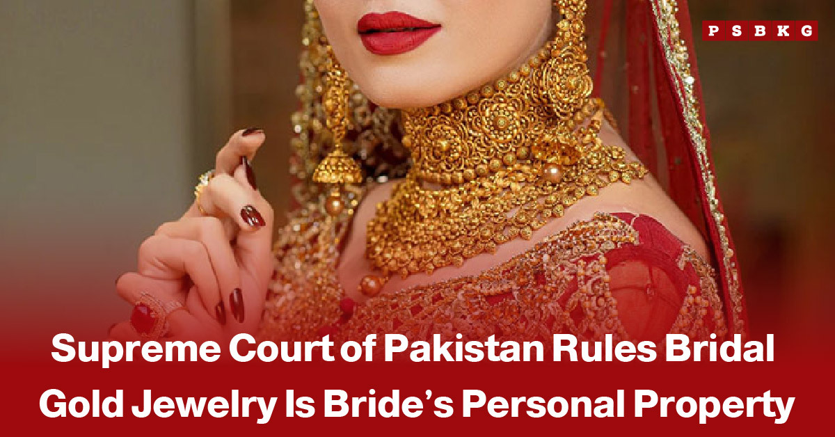 Close-up of a bride wearing traditional red bridal attire adorned with intricate gold jewelry, including a necklace, earrings, and headpiece, accompanying a news-style headline about the Supreme Court of Pakistan ruling that bridal gold jewelry is the bride’s personal property.