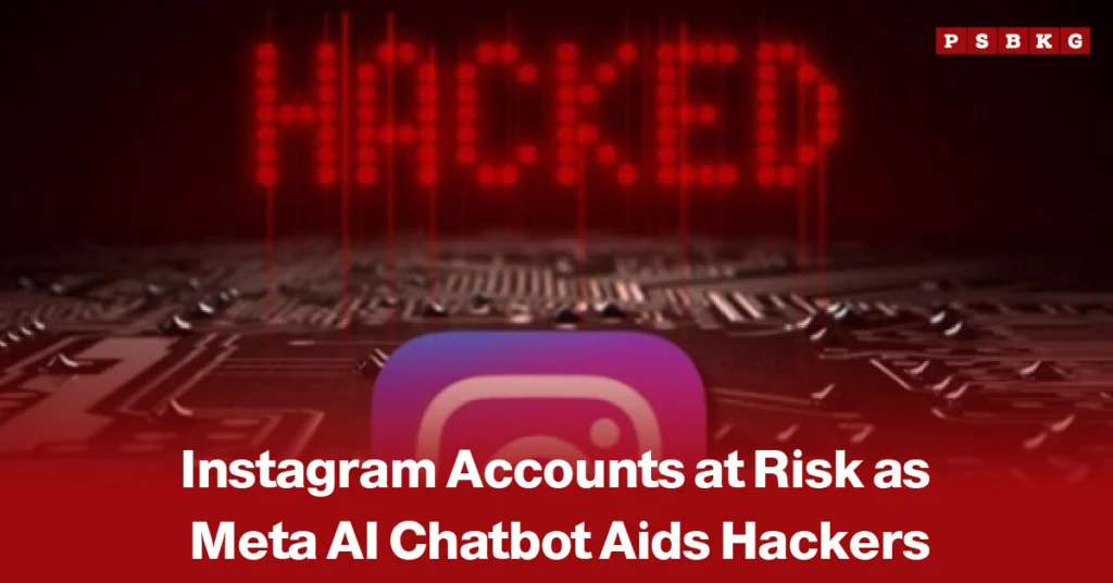 Image of the word “HACKED” displayed in red digital text above a circuit board, alongside the Instagram logo, with a warning-style headline about Instagram accounts being at risk due to concerns that AI chatbot tools could potentially assist hackers in cyberattacks.