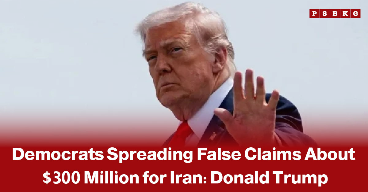 Image of a man in a suit raising his hand during a public appearance, accompanied by a news-style headline stating that Donald Trump accused Democrats of spreading false claims that the United States was providing $300 million to Iran as part of a reported agreement.