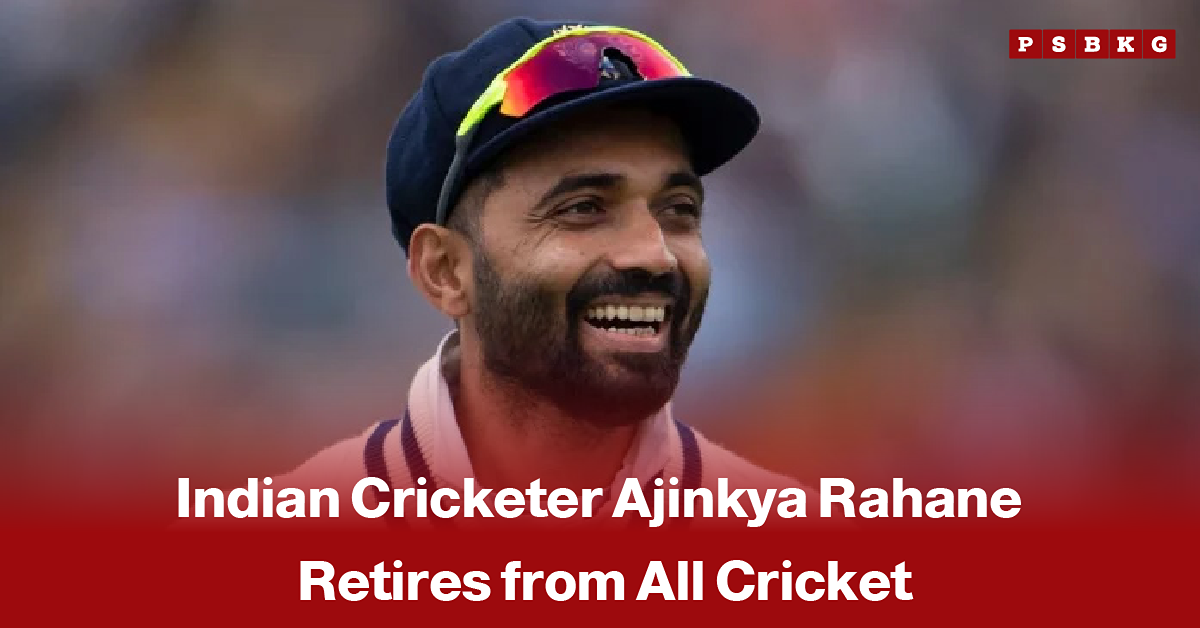 Indian cricketer Ajinkya Rahane in cricket attire, accompanied by a news-style headline announcing his retirement from all forms of cricket.