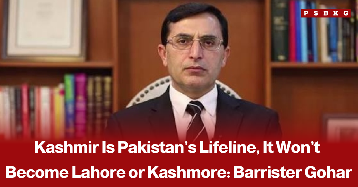 Barrister Gohar Ali Khan speaking at a public gathering, accompanied by a news-style headline featuring his statement that Kashmir is Pakistan’s lifeline and will not become Lahore or Kashmore.
