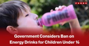 Child drinking from a bottle of energy drink, accompanied by a news-style headline about the government's consideration of banning energy drinks for children under the age of 16 due to health concerns.