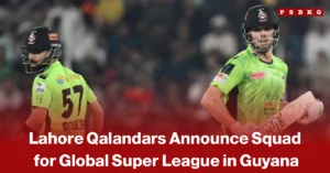 Two Lahore Qalandars players wearing green team jerseys stand on the cricket field during a match, accompanied by a news-style headline announcing the Lahore Qalandars squad for the Global Super League in Guyana.