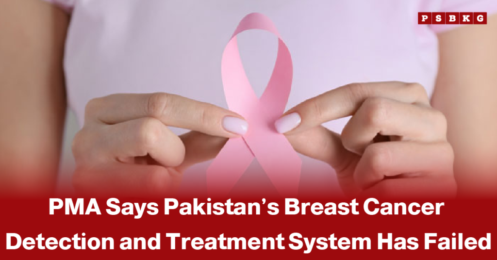 Female doctor reviewing a mammogram alongside a pink breast cancer awareness ribbon, accompanied by a news-style headline highlighting concerns over Pakistan’s breast cancer detection and treatment system.