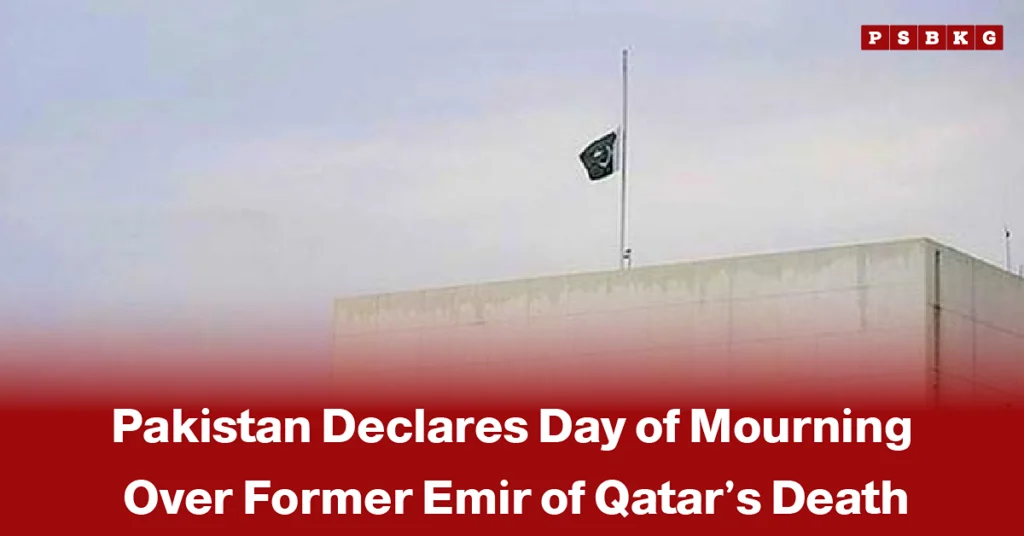 Pakistani national flag flying at half-mast outside a government building, accompanied by a news-style headline announcing a national day of mourning in Pakistan following the death of the former Emir of Qatar.