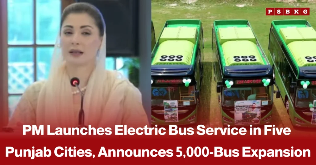 Modern electric buses lined up during the launch ceremony in Punjab, with officials present, accompanied by a news-style headline announcing the launch of the Punjab electric bus service and plans to expand the fleet across the province.