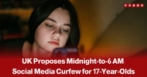 Teenager looking at a smartphone late at night, accompanied by a news-style headline about the UK proposing a midnight-to-6:00 AM social media curfew for 17-year-olds.