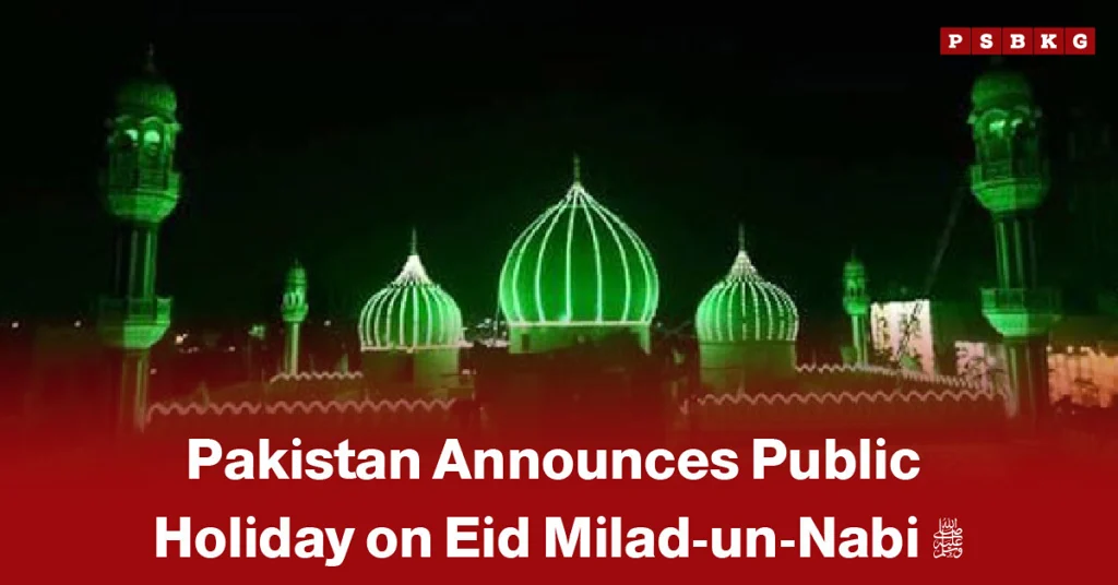 Pakistan flag and decorated streets featuring green lights and banners for Eid Milad-un-Nabi, accompanied by a news-style headline announcing a nationwide public holiday on August 26, 2026.