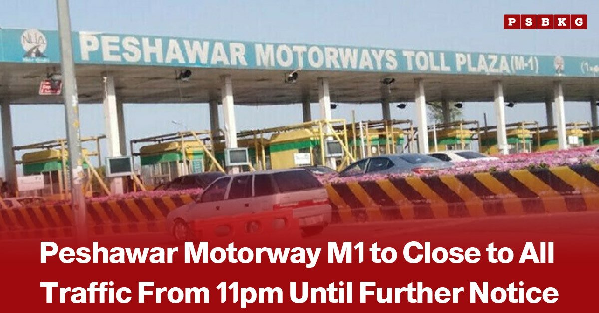 Peshawar-Islamabad M-1 Motorway closed to all traffic, with a news-style headline about the temporary closure and travel advisory for motorists.