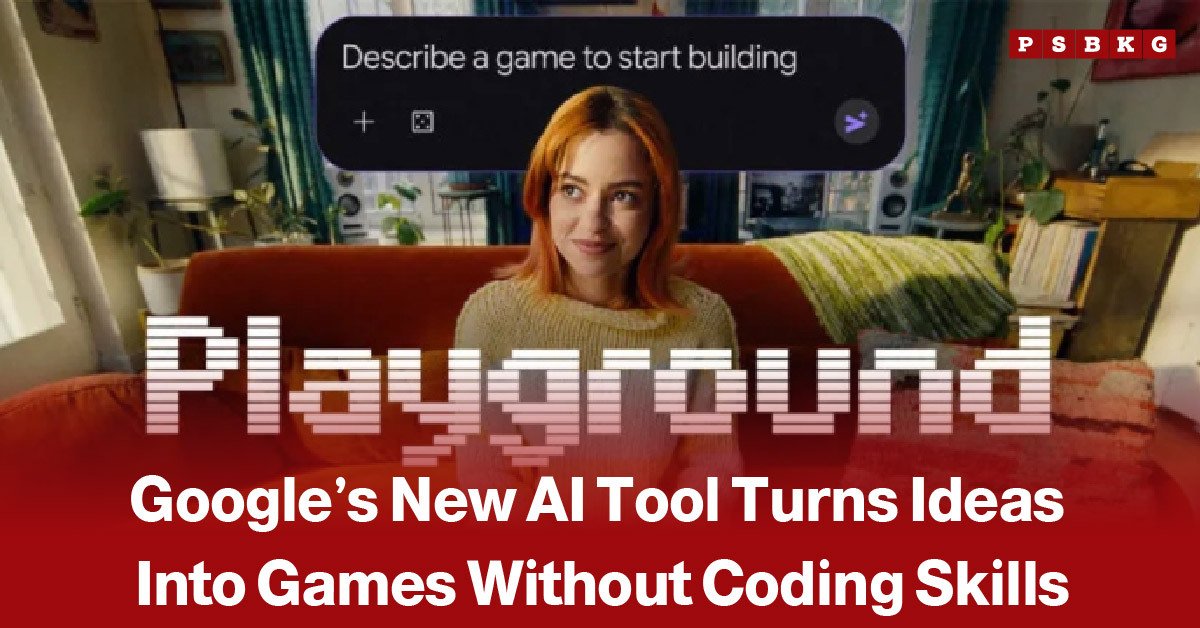 Google AI tool helps users create interactive games without coding skills