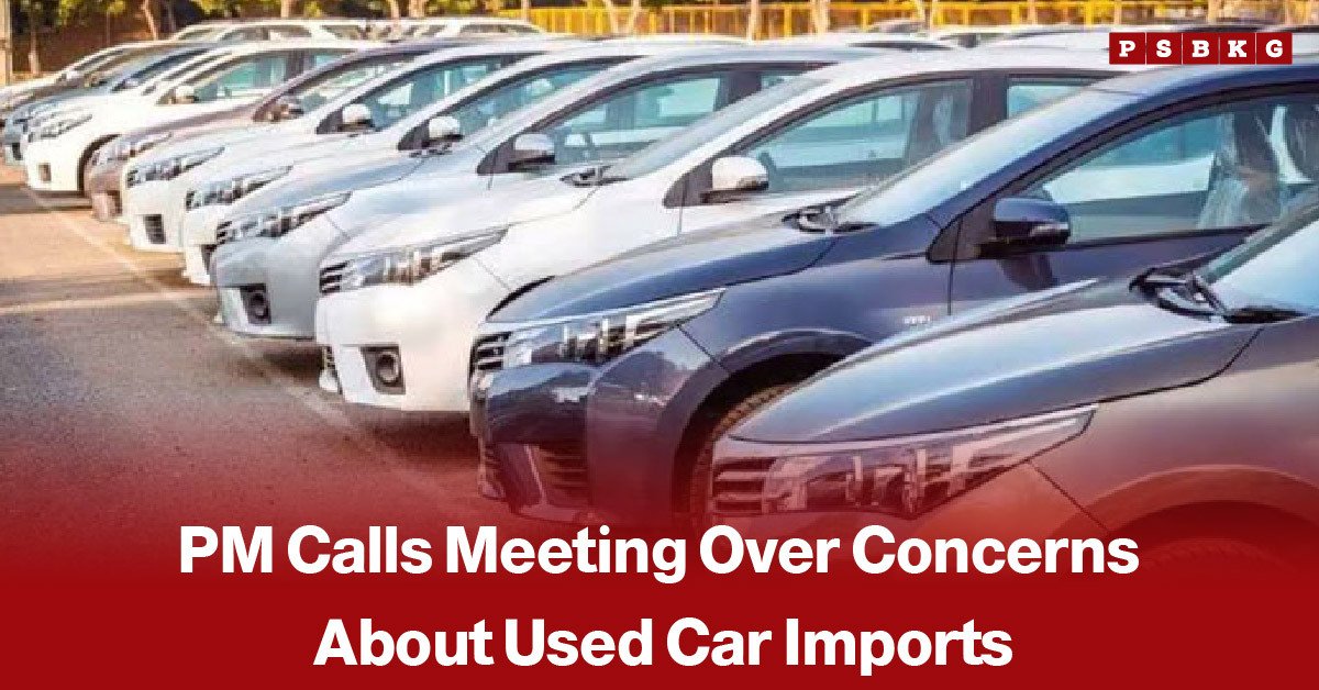Prime Minister Shehbaz Sharif calls meeting over used car imports in Pakistan