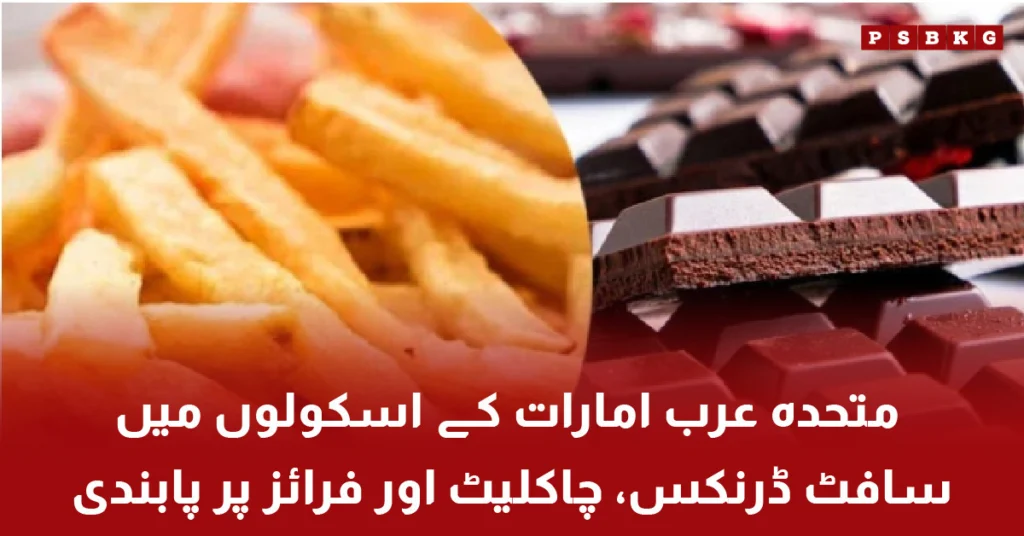 UAE schools banning soft drinks chocolate and fries